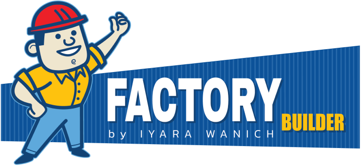 FACTORY BUILDER